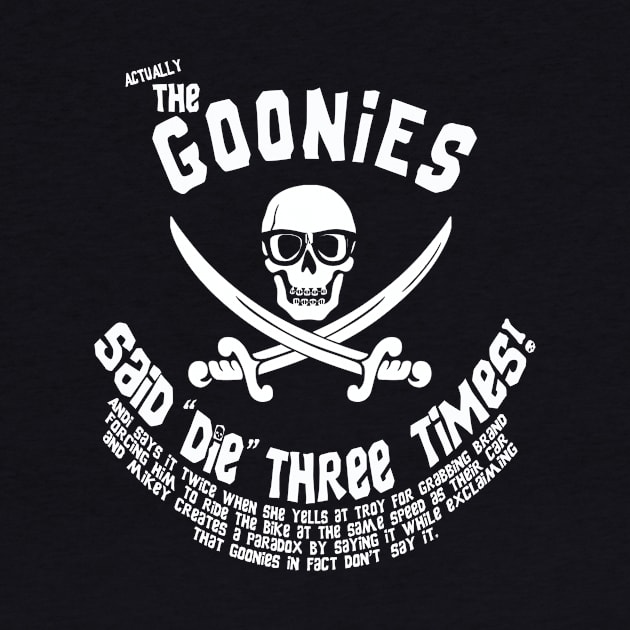 Goonies never say paradox! by toydejour